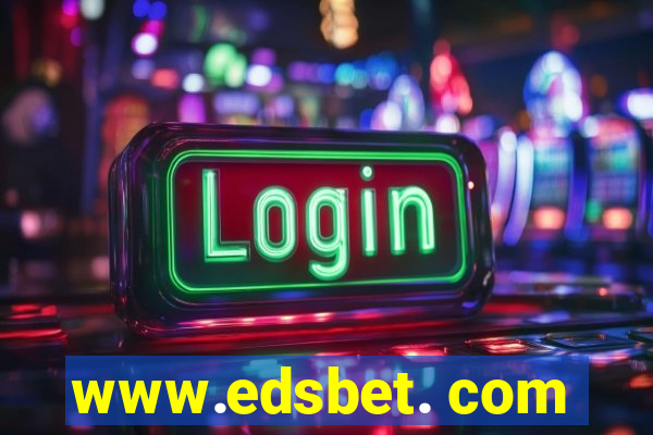 www.edsbet. com